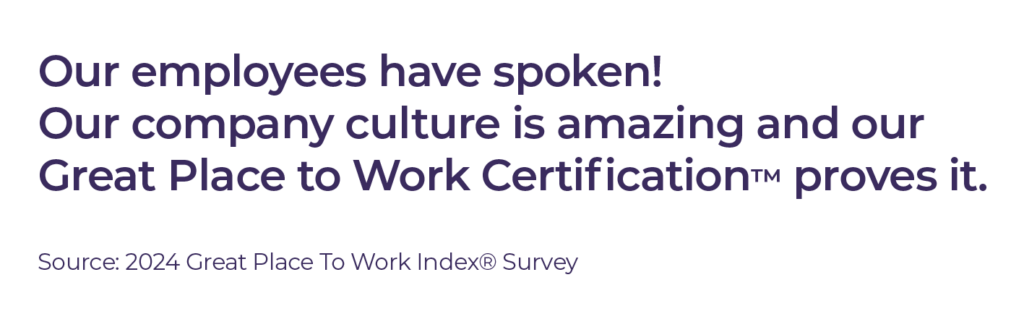 Our employees have spoken: Healthscope’s company culture was recognized in the 2024 Great Place to Work Index Survey