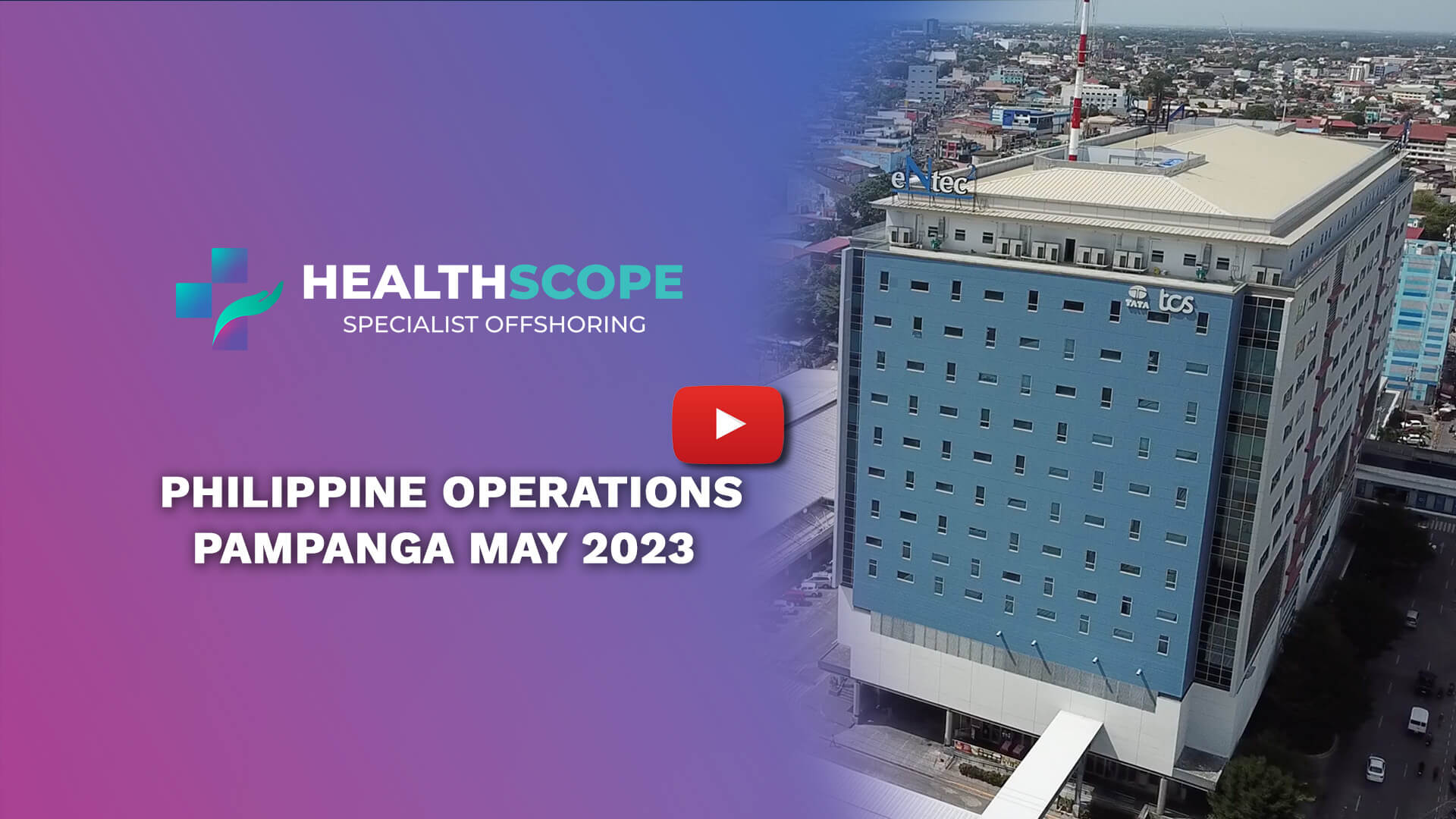 Healthscope Pampanga operations center